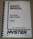 HYSTER A20XL A25XL A30XL (A203) ELECTRIC FORKLIFT LIFT TRUCK PARTS BOOK MANUAL
