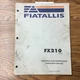 Fiat-Allis FX210 EXCAVATOR OPERATION & MAINTENANCE INSTRUCTION MANUAL GUIDE BOOK