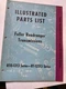 Eaton Fuller RTO-1213 & RT-12513 Series PARTS LIST, Illustrated, 1974