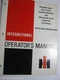 INTERNATIONAL DIAL A RATE PLANTER MONITOR 400 500 CYCLO OPERATOR'S MANUAL IH  