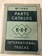 INTERNATIONAL IH Motor Truck Parts Catalog MT-59A K-11-F K11F KB-11-F