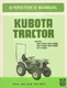 Kubota Tractor B5100 D E B6100 D E B7100D Operators Manual: 43 Pages Coil Bound