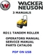 WACKER NEUSON RD11 TANDEM ROLLER OPERATORS SERVICE PARTS REPAIR MANUAL PDF USB