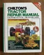 Chilton 7057 Tractor Repair Manual 8hp-30 PTOhp 1960 & Later Lawn Garden Utility