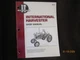 I & T Shop Service International Harvester Shop Manual IH-8 ISBN # 0872881016