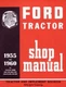 1955-1960 Ford 600-1801 Tractor Factory Shop Service Manual