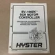 Hyster EV-100ZX SCR MOTOR CONTROLLER ADJ T/S REPAIR MANUAL FORK LIFT TRUCK GUIDE