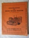 Allis-Chalmers HD16AC HD16 HD 16AC Crawler Tractor Operator's Manual TM-110A