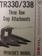 Gehl co Ag Forage Harvester Three-Row Crop Attachment TR330 TR338 Owners Manual