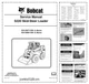 Bobcat S220 Skidsteer Loader Service Manual SN 530711001 530811001 PDF